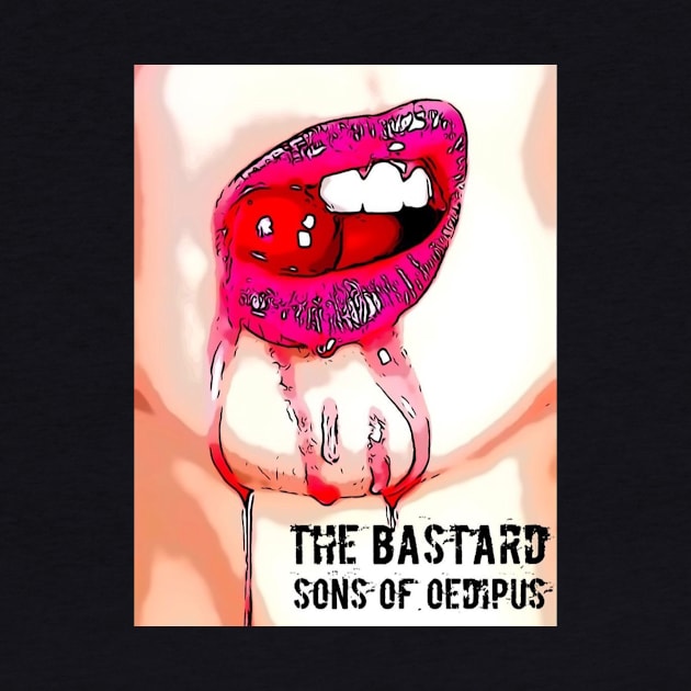 Hard Candy by The Bastard Sons of Oedipus 